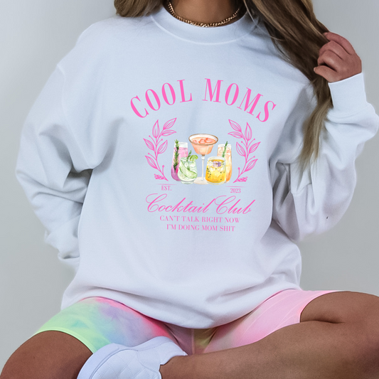 Cool Moms Cocktail Club Sweatshirt