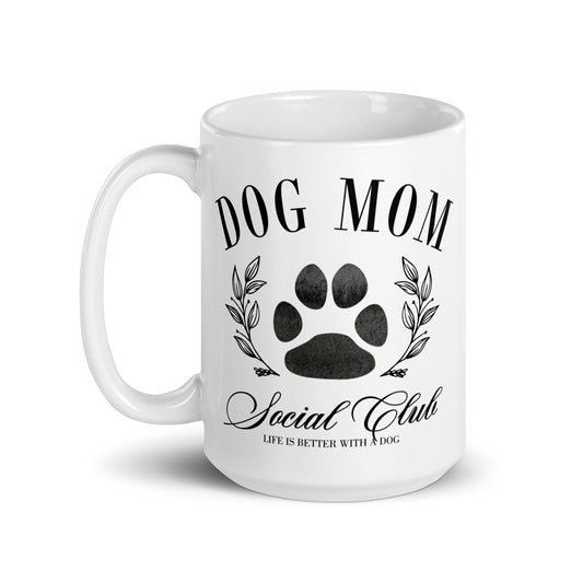 Dog Mom Social Club Mug
