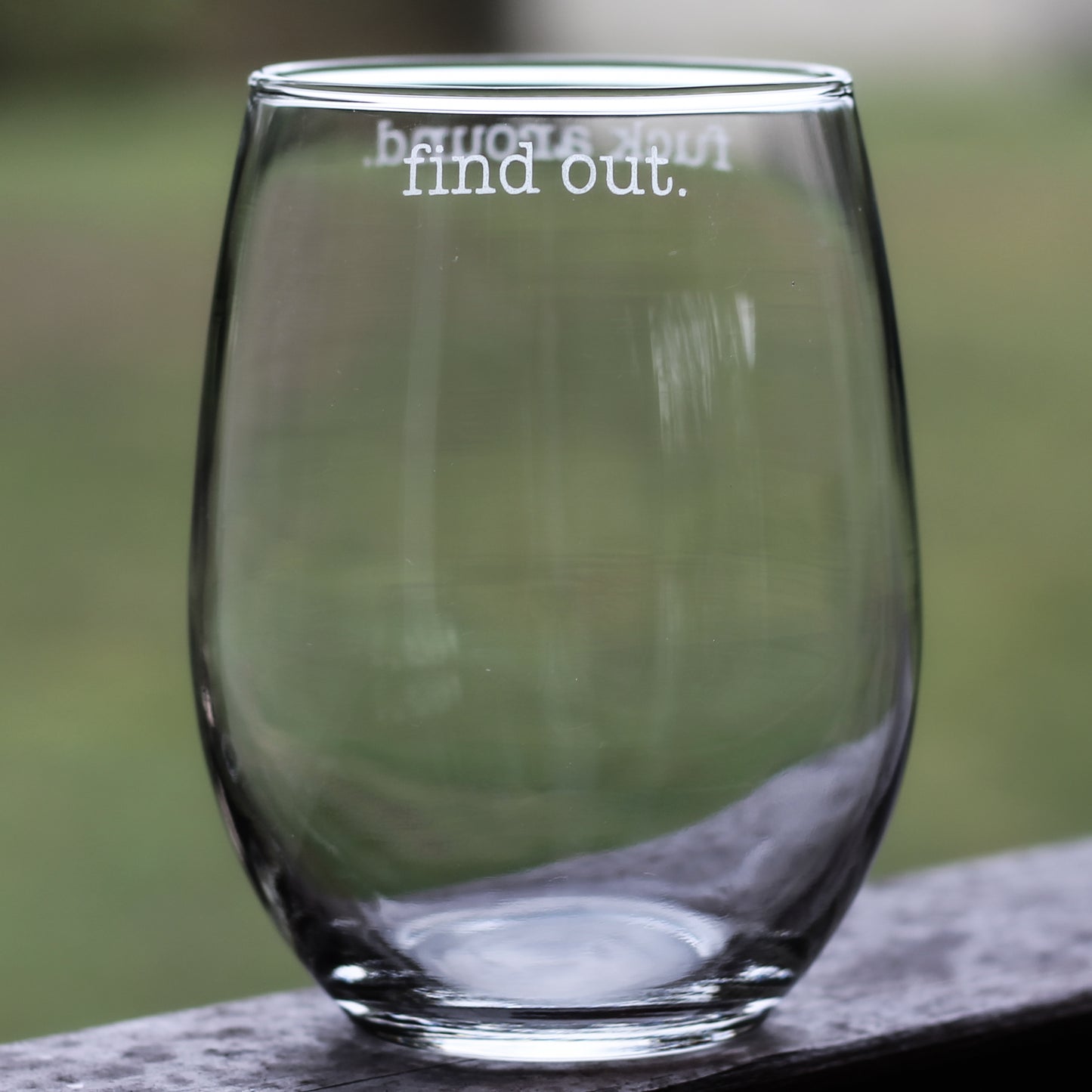 Fuck Around, Find Out Etched Glass
