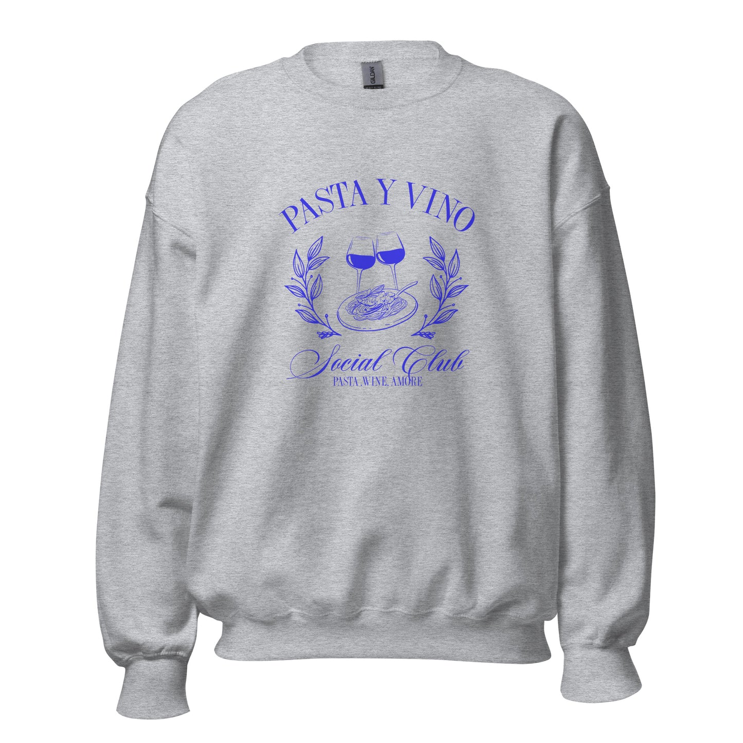Pasta Y Vino Social Club Sweatshirt